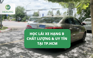 HOC LAI XE HANG B CHAT LUONG UY TIN TAI TP.HCM