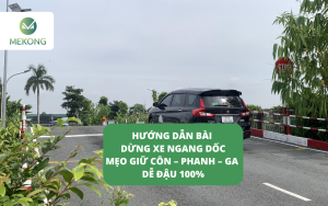 Huong dan thi bai Dung xe ngay doc cau – Meo thi de dau 100